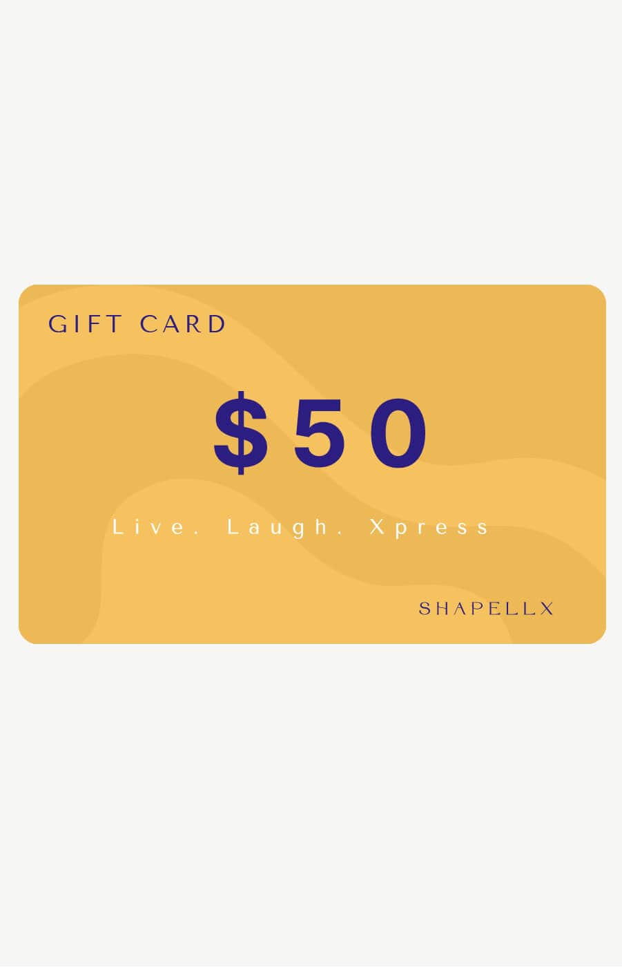 Shapellx E-Gift Card