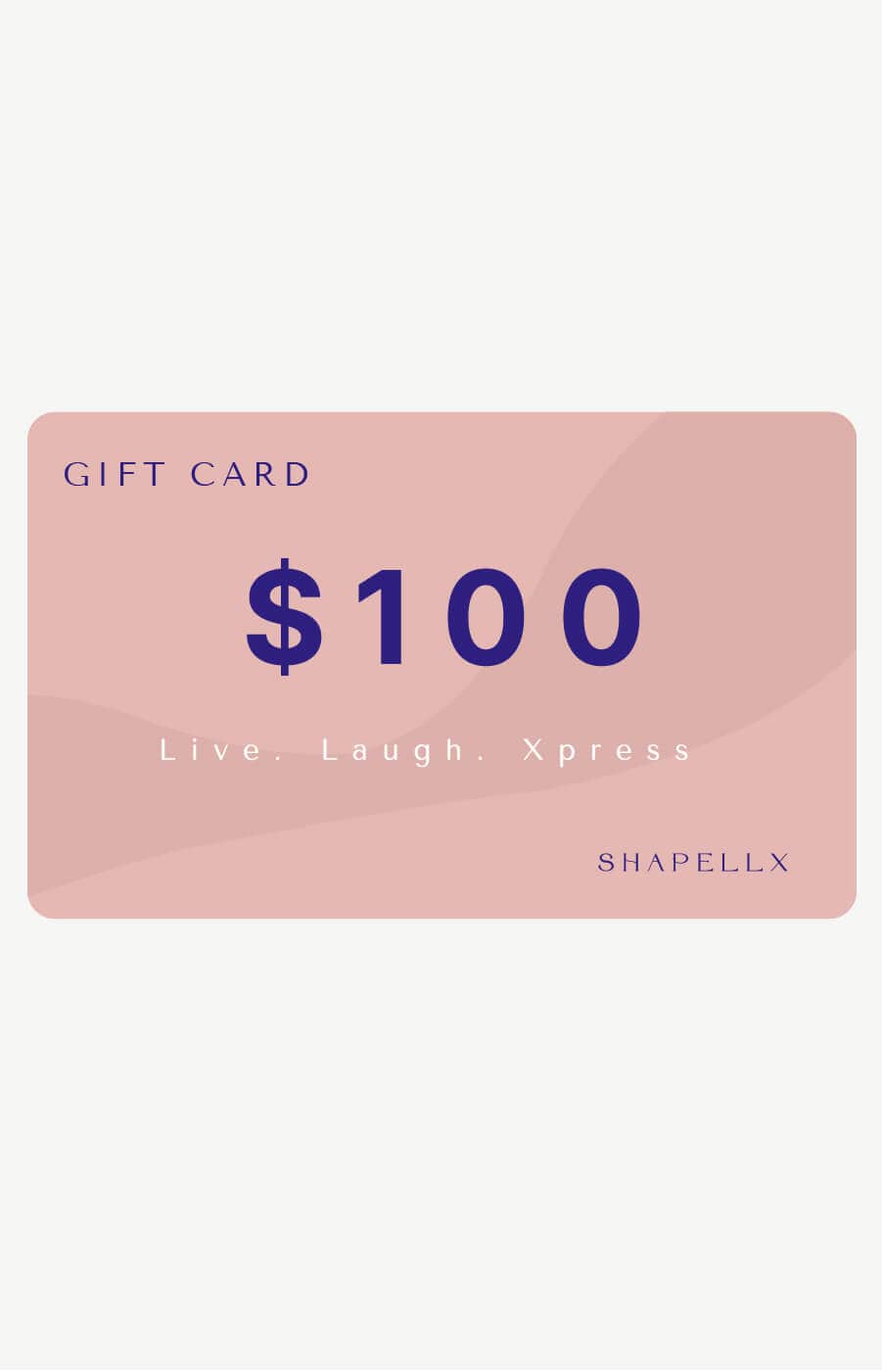 Shapellx E-Gift Card